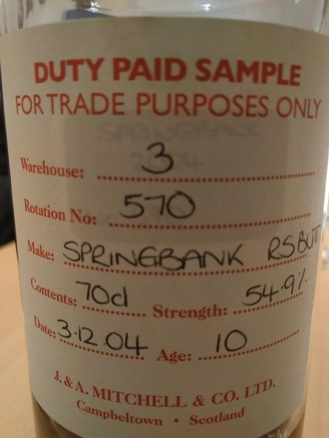 Springbank 2004 Duty Paid Sample For Trade Purposes Only Refill Sherry Butt Rotation 570 54.9% 700ml
