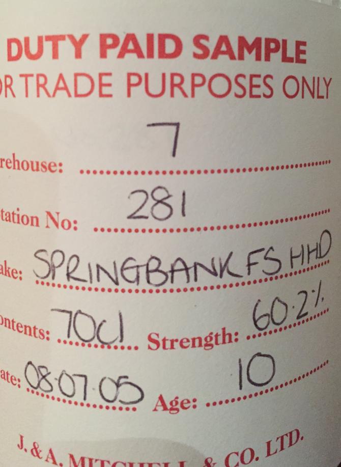 Springbank 2005 Duty Paid Sample For Trade Purposes Only Fresh Sherry Hogshead Rotation 281 60.2% 700ml