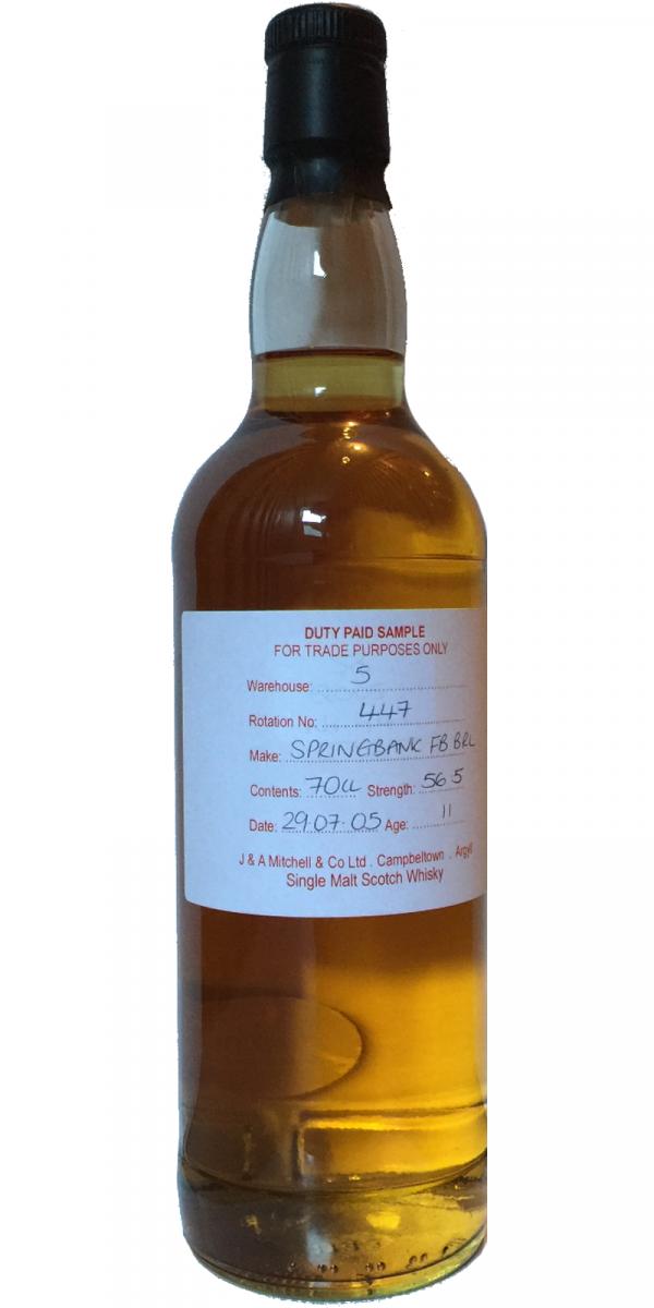 Springbank 2005 Duty Paid Sample For Trade Purposes Only Fresh Bourbon Barrel Rotation 447 56.5% 700ml