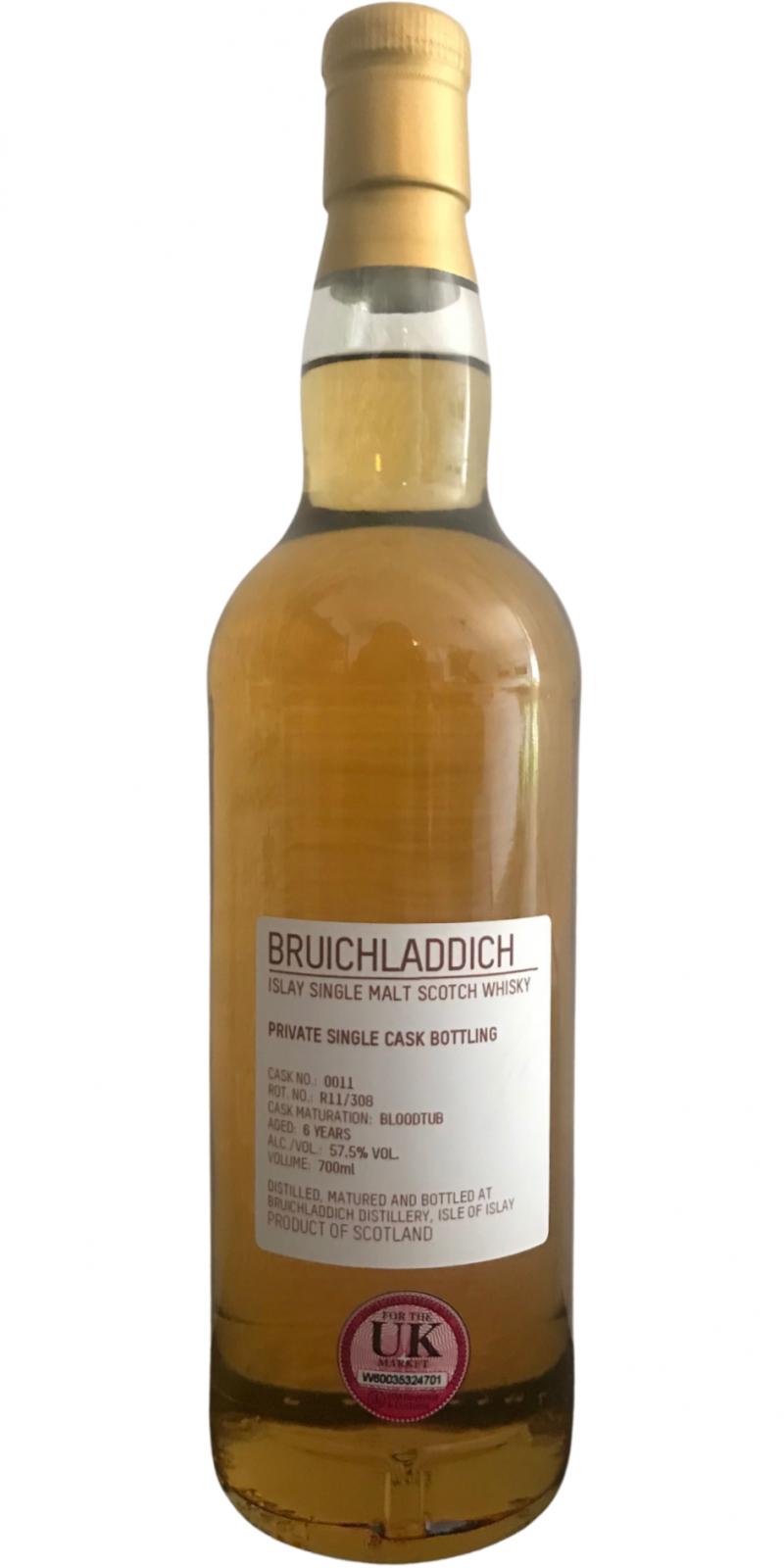 Bruichladdich 6yo Private Cask Bottling Bloodtub 0011 R11/308 57.5% 700ml