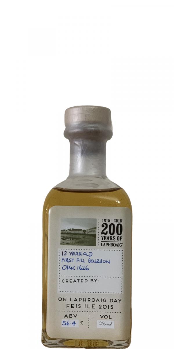 Laphroaig 12yo first fill bourbon #1626 200 years of Laphroiag 56.4% 250ml