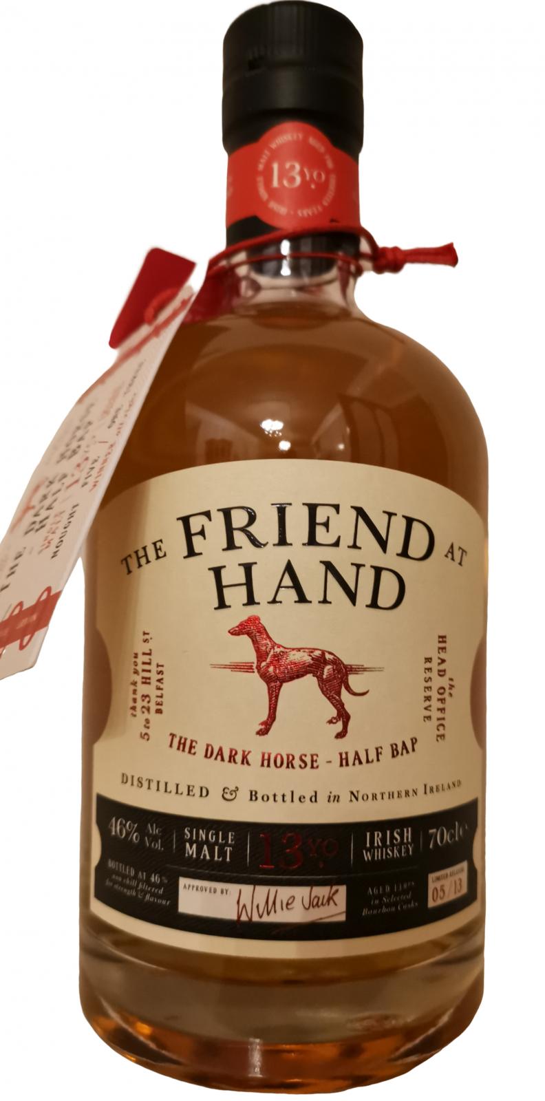 The Friend at Hand 13yo #5 The Dark Horse Half Bap Bourbon casks 46% 700ml