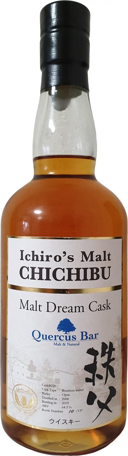 Chichibu 2008 Malt Dream Cask Bourbon #220 Quercus Bar 64.3% 700ml