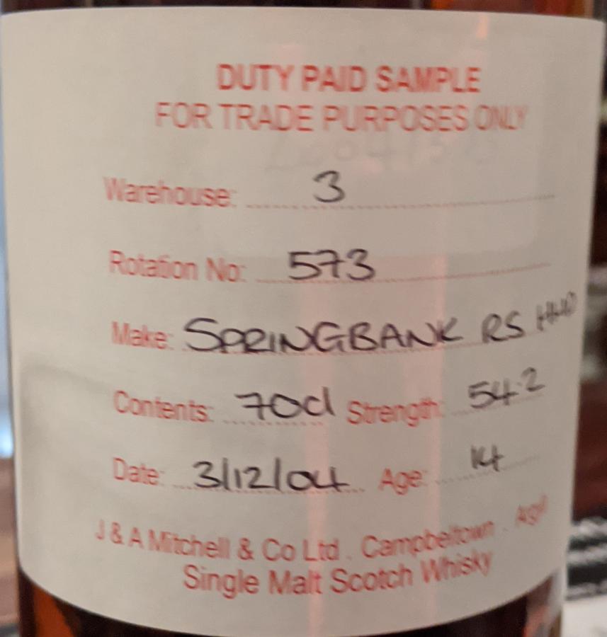 Springbank 2004 Duty Paid Sample For Trade Purposes Only Refill Sherry Hogshead Rotation 573 54.2% 700ml