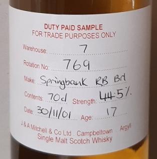 Springbank 2001 Duty Paid Sample For Trade Purposes Only Refill Bourbon Barrel Rotation 769 44.5% 700ml
