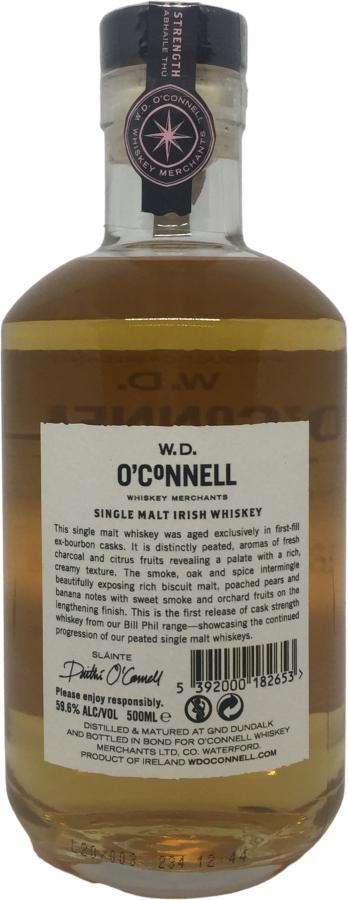 W.D. O'Connell Bill Phil - Peated Series - Single Cask WDO