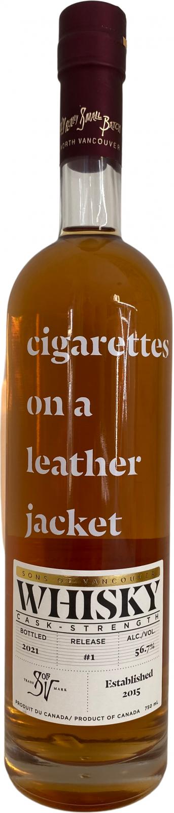 Sons of Vancouver Cigarettes on A leather jacket Release #1 Used Peated Malt Barrel 56.7% 750ml