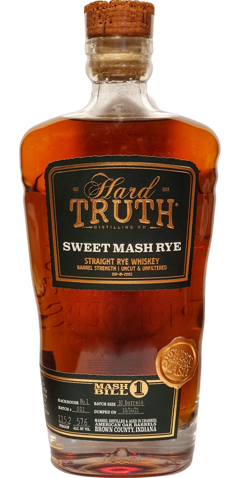 Hard Truth Sweet Mash Rye