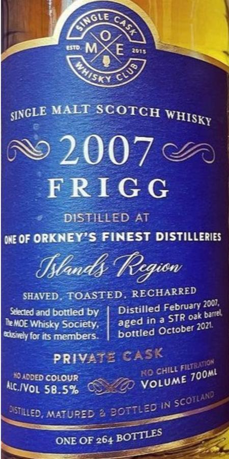Orkney's Finest Frigg 2007 MoeW