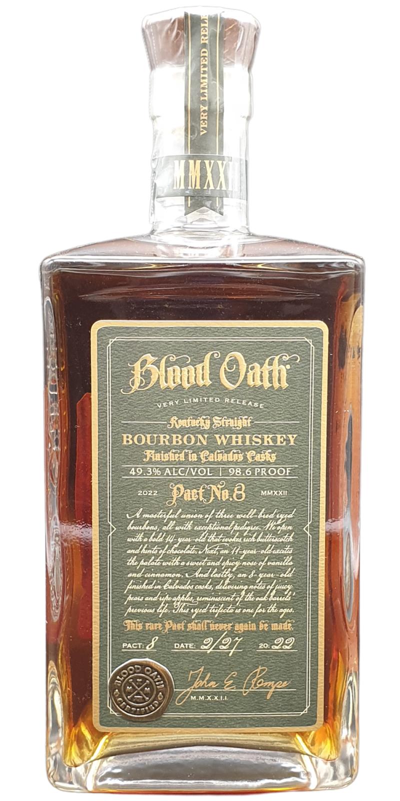 Blood Oath Pact No. 8 Sour Mash Kentucky Straight Bourbon Whisky Calvados 49.3% 700ml