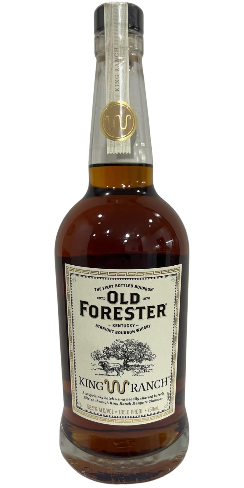 Old Forester King Ranch
