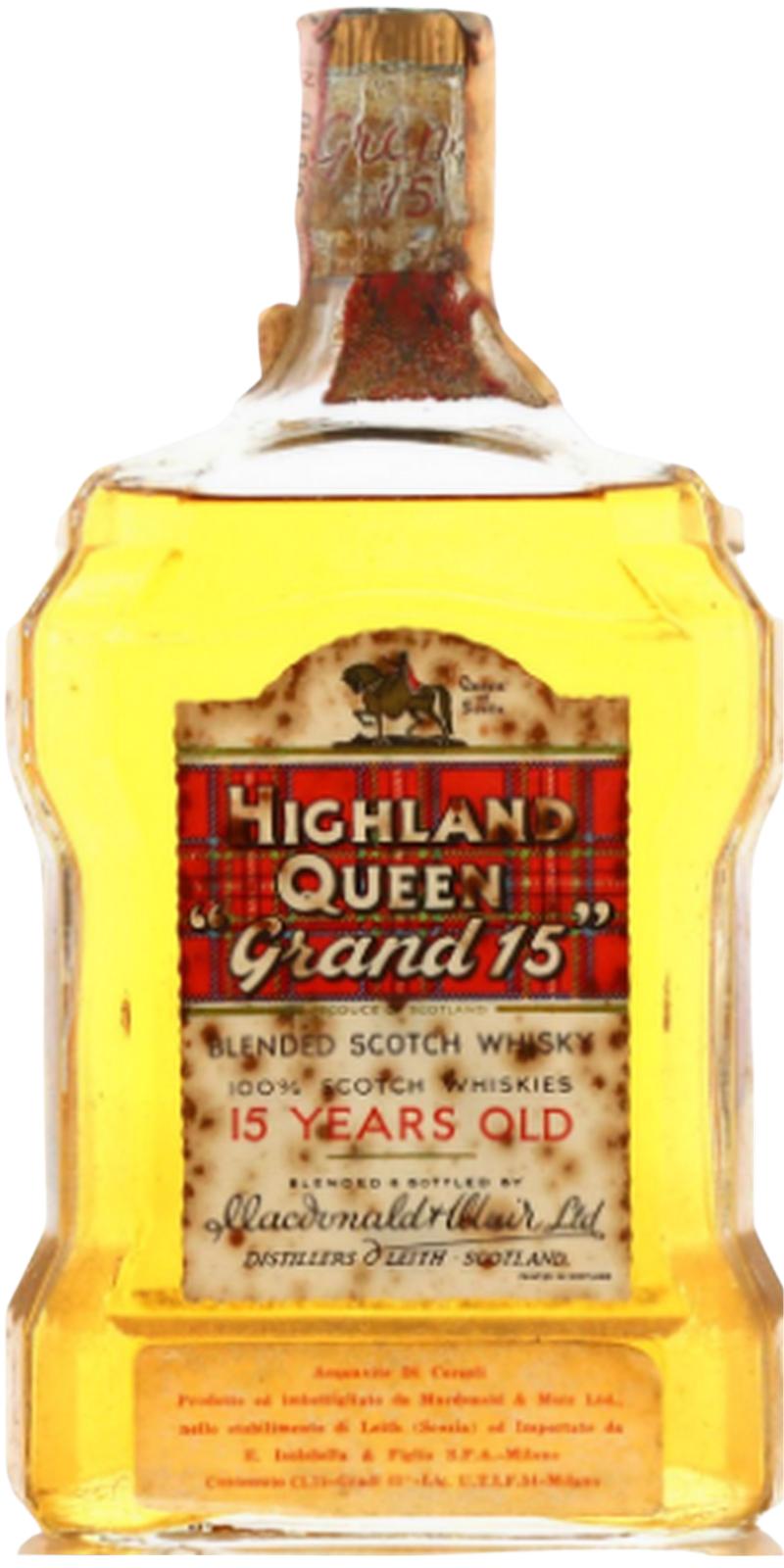 Highland Queen 15yo Grand 15 Imported by E Isolabella & Figlio S.P.A. Milano 43% 750ml