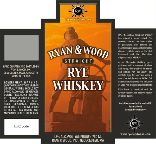 Ryan & Wood Straight Rye Whisky The Spirit of Cape Ann American White Oak 43% 750ml