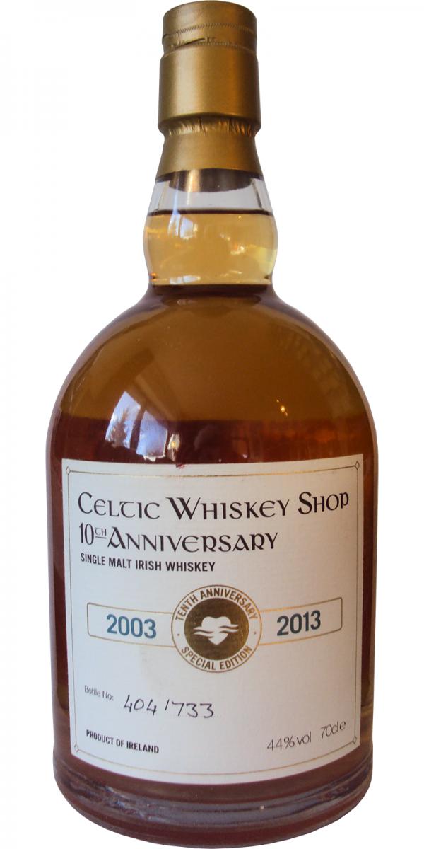 Single Malt Irish Whisky 2003 10th Anniversary SE Bourbon Cask Celtic Whisky Shop 10th Anniversary 44% 700ml