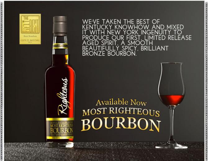 The Most Righteous New York Straight Bourbon Whiskey