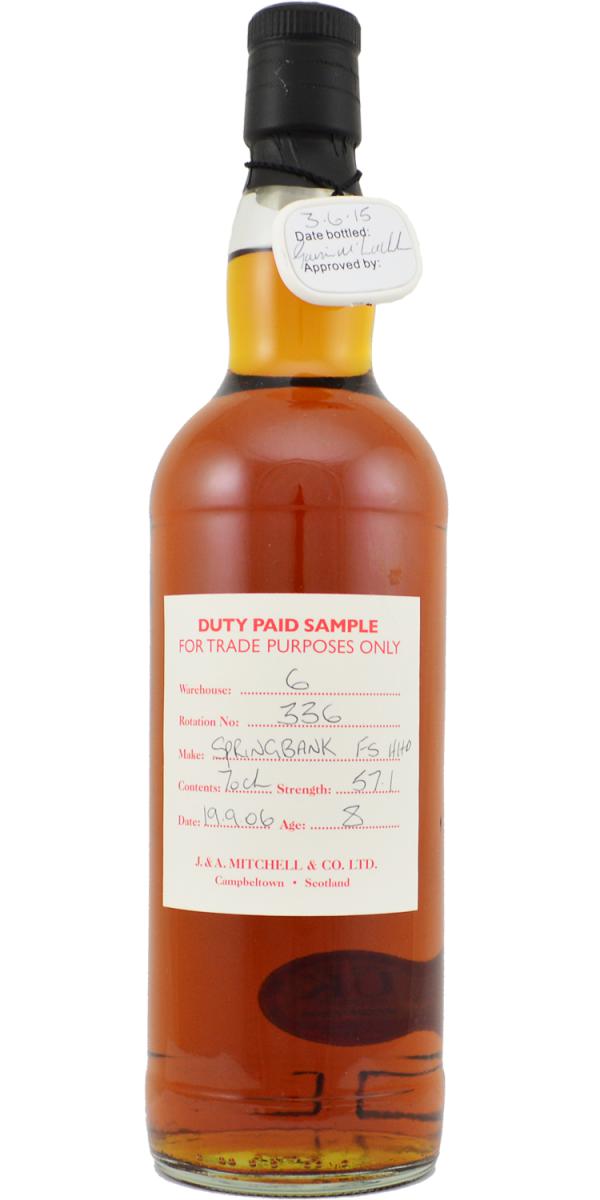 Springbank 2006 Duty Paid Sample For Trade Purposes Only First Fill Sherry Hogshead Rotation 336 57.1% 700ml